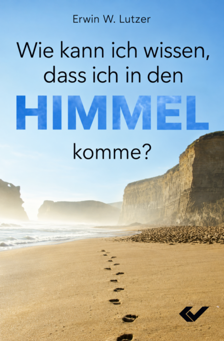 Empfehlungen - Christliche Bücherstube Wie kann ich wissen, dass ich in den Himmel komme?